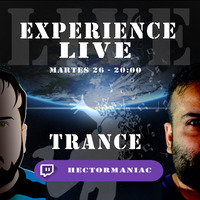 Experience Live the best trance 26-05-2020 by Hector Valdes/Hector V/Hectinek