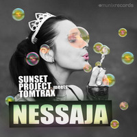 Sunset Project meets Tomtrax - Nessaja (MD Electro Vs. Eric Flow Remix Edit) by Tomtrax
