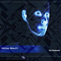 Virtual Reality Electro by Piotr Kwiatkowski
