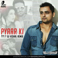 PYAR KI MAA KI-DJ VISHAL Remix by Dj Vishal