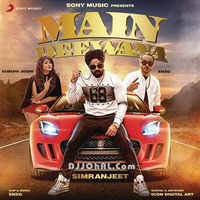 Main Deewana (feat. Enzo) - Simranjeet Singh  by satnam singh