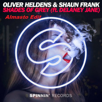Oliver Heldens en Shaun Frank - Shades of Grey Ft Delaney Jane ( Almasto Edit ) by Almasto