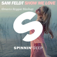 Sam Feldt ft Kimberly Anne - Show Me Love ( Almasto Reggae Mashup ) by Almasto