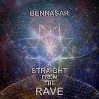 Bennasar - Straight From The Rave by Bennasar (The DJ)