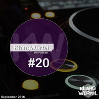 The Podcast - #20 September 2016 by KlangWürfel
