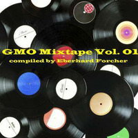 Good Music Only  Mixtape Vol. 01 by Eberhard Forcher