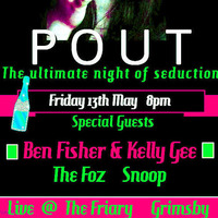 Special Guest - Friday 13th POUT promo mix by Nefarious Events & Promotions