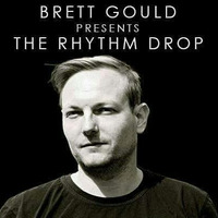 THE RHYTHM DROP RADIO (April2016) by Brett Gould by STROM:KRAFT Radio