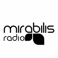  MIRABILIS RADIO #030 - Daniel Glover/Lino & Manu by STROM:KRAFT Radio