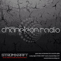  CHAMELEON RADIO SHOW - Luke Bowdich by STROM:KRAFT Radio