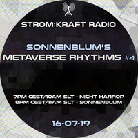 METAVERSE RHYTHMS RADIO #04  - Sandro Sonnenblum by STROM:KRAFT Radio