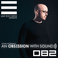 AOWS082 - An Obsession With Sound - John Norman Studio Mix by STROM:KRAFT Radio