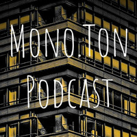 Mono.TON Podcast #003 by Larsimoto by Larsimoto