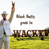Black Betty Goes To Wacken (Rock Anthem) [The Fabulous Beatmashers] by FabulousBeatmashers