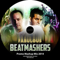 PromoMashupMegaMix 2014 [The Fabulous Beatmashers] by FabulousBeatmashers
