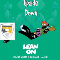 Upside Down Lean On [The Fabulous Beatmashers] by FabulousBeatmashers