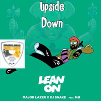 Upside Down Lean On (Remashed Reggaeton DJ Mix) [The Fabulous Beatmashers] by FabulousBeatmashers