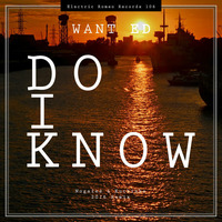 Want Ed - Do I Know  ( Nogales &amp; Kuchinke  2016 Remix ) by Bernd Kuchinke