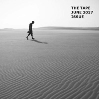 THE TAPE /JUNE 2017 ISSUE by Bernd Kuchinke