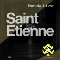 Kuchinke &amp; Bayer - Saint Etienne (Edvard Hunger Remix) by Bernd Kuchinke