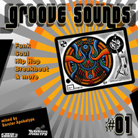 Groove Sounds #0 by Sorcier Apokalyps (Dj & Beatmaker)
