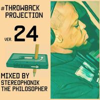 The #Throwback Projection version 24 by Stereophonik