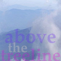 above the treeline (ambient mix) by Lemurr