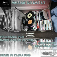VICIAME DELUXE 3.7 - SPECIAL EDITION MEGATIGRAZO EPISODE 1 BY DANIEL CALLEJO (EL TIGRE) &amp; JJAKALVHOUSE  THURSDAY (01-11-18) by Daniel Callejo (El Tigre) - Orbital Music Radio