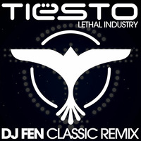 Tiesto - Lethal industry (DJ Fen Classic Remix) by SpektraMusic