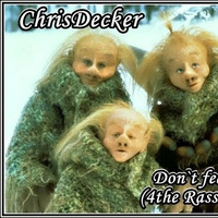 ChrisDecker-Dont feed the Trolls (4theRasselBande Edit) by Chris Decker