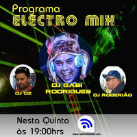 ELECTRO MIX - DJ Gabi Rodrigues - 02-03-2017 by DJ OZ