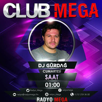DJ Gürdağ - Club Mega 09.04.2016 by TDSmix