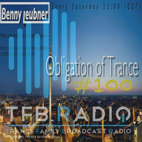 Obligation of Trance #100 by Benny Leubner