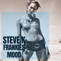 nightsession276 - Frankies Mood by Steve K