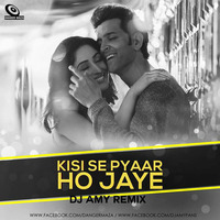 Kisi Se Pyar Ho Jaye - DJ AMY by  AMY x VØLTX