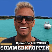 Mads Hansen - Sommerkroppen ( Djnandoo rework ) by Djnandoo