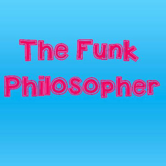The Funk Philosopher