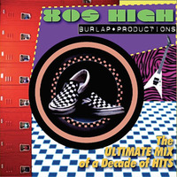 80's High by Burlap Productions