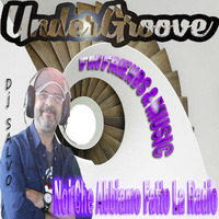 Undergroove- Chicago House - Fm Friends &amp; Music - 04112017 by Judge Jay