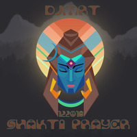 DJMRT - SHAKTI PRAYER by  DJMRT (Thomas Fuchs)