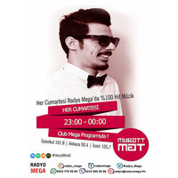 Muratt Mat - Club Mega ( Radyo Mega ) 30.09.2017 by Muratt Mat