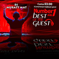 Muratt Mat - Numberone Fm Turkey Nr1 (Best Of The Guest) 18.12.2018 by Muratt Mat
