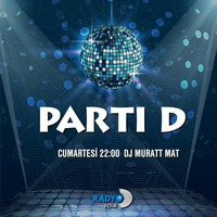 Muratt Mat - Radyo D 104 - Parti D (03.02.2019) by Muratt Mat