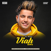Vivah - Jass Manak - Dj Rishin X Dj Honey Remix by  Rishin Music
