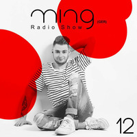 Ming (GER) - Radioshow (012) by Ming (GER)