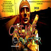 DJ GRV - CRIME MASTER by DJ GRV