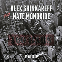 Alex Shinkareff - 100 Bars (feat. Nate Monoxide) by Alex Shinkareff