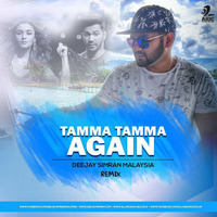 Deejay Simran - Tamma Tamma Again (Remix)  320Kbps by Deejay Simran Malaysia