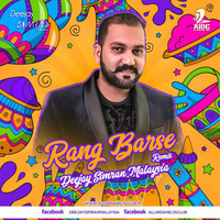 Rang Barse Remix by Deejay Simran Malaysia (Holi Mix) by Deejay Simran Malaysia