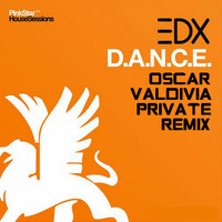 EDX - D.A.N.C.E. (Oscar Valdivia Remix 2013) by Oscar Valdivia